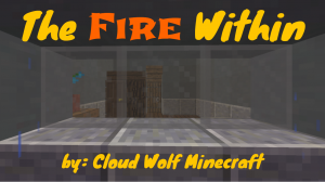 Скачать The Fire Within для Minecraft 1.12.1